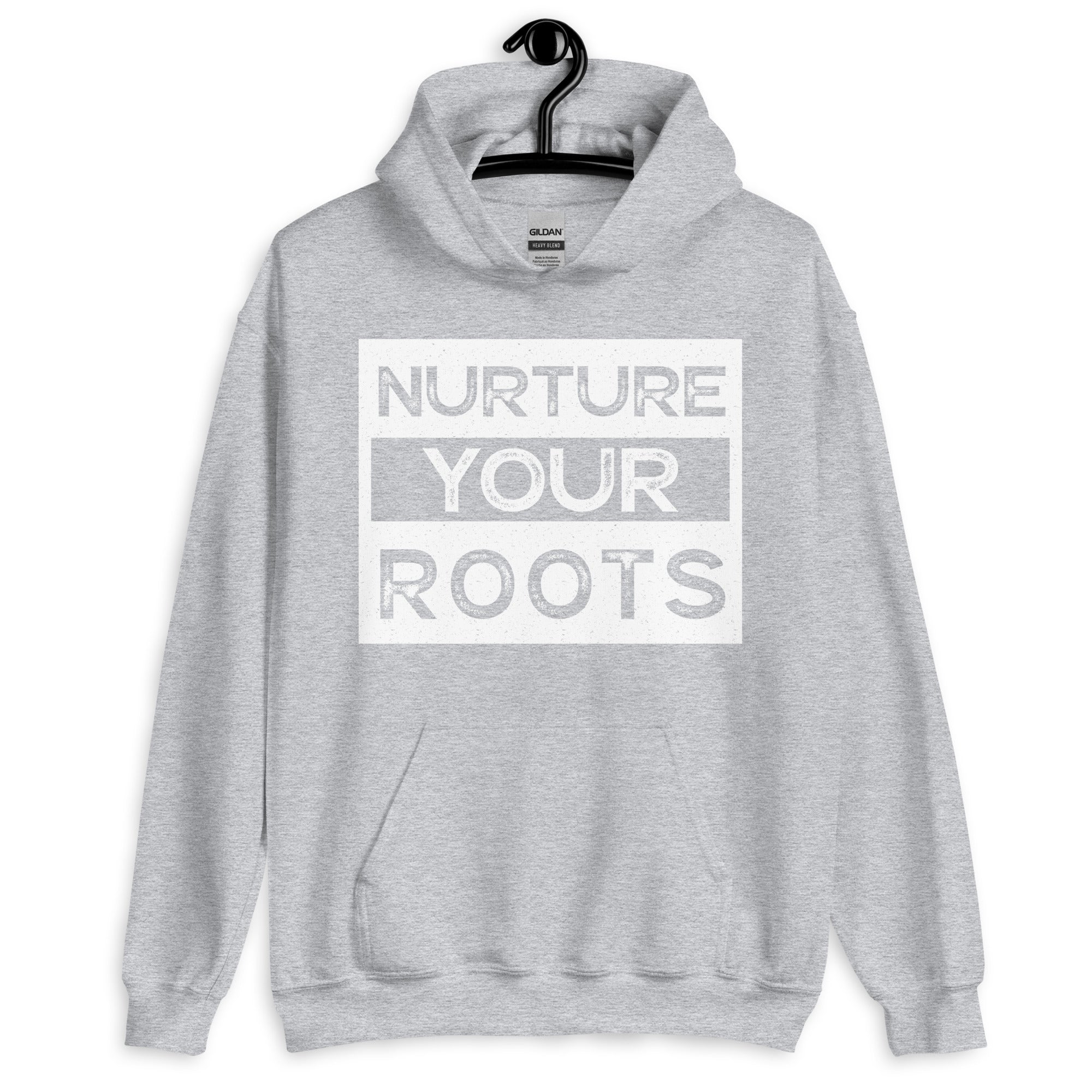 Nurture Your Roots Unisex Hoodie