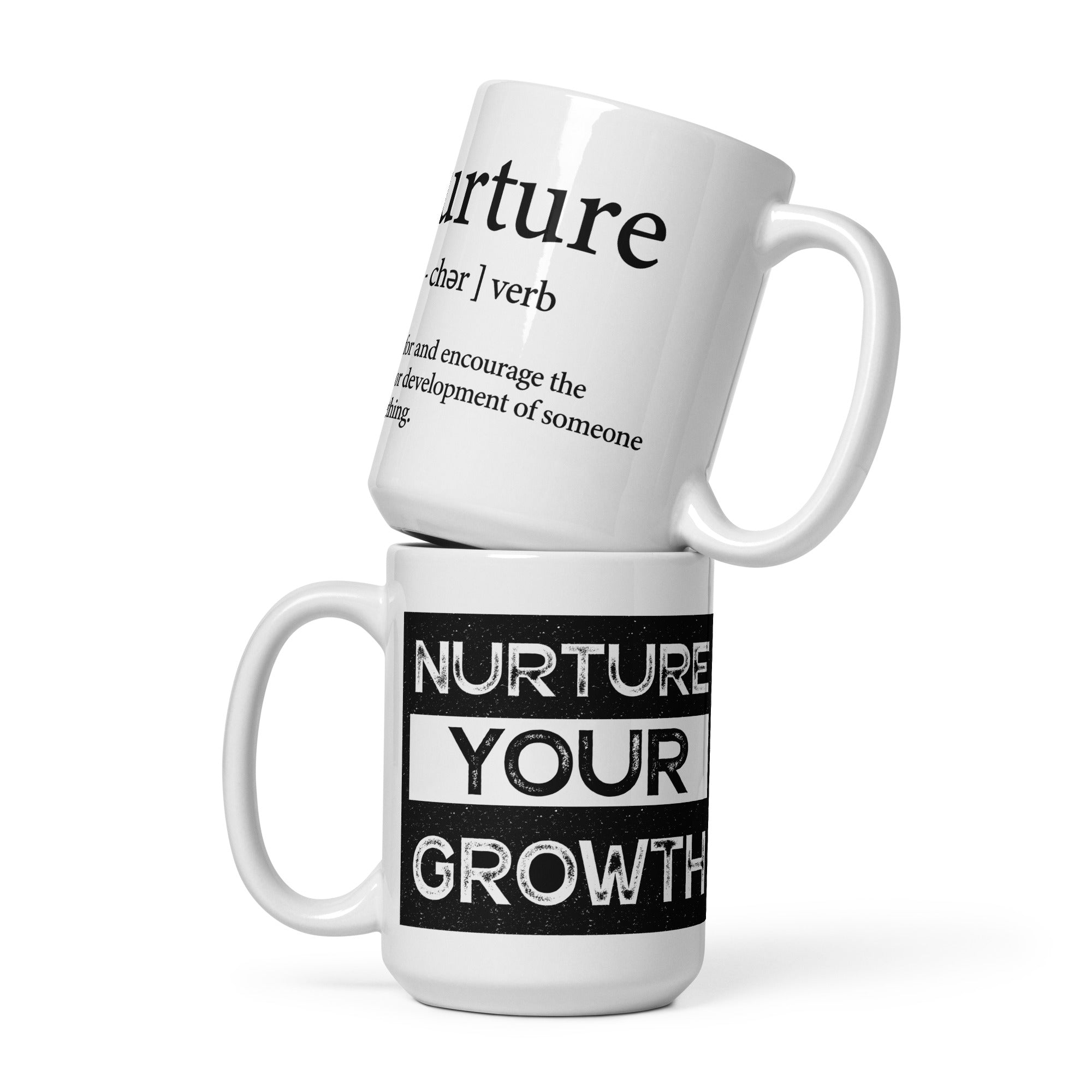 Nurture Your Growth White glossy mug